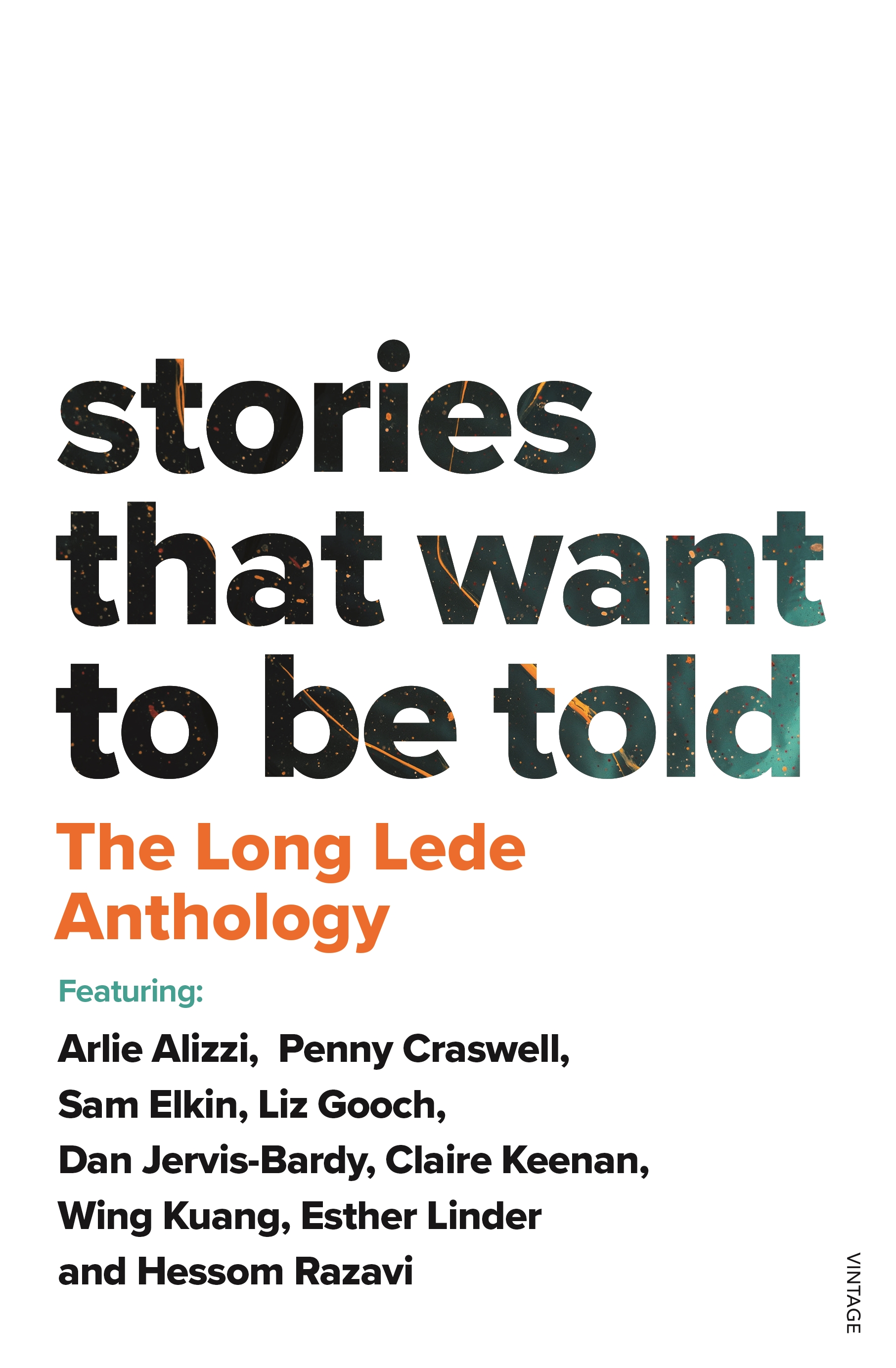 Stories That Want To Be Told: The Long Lede anthology